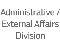 Administrative / External Affairs Division